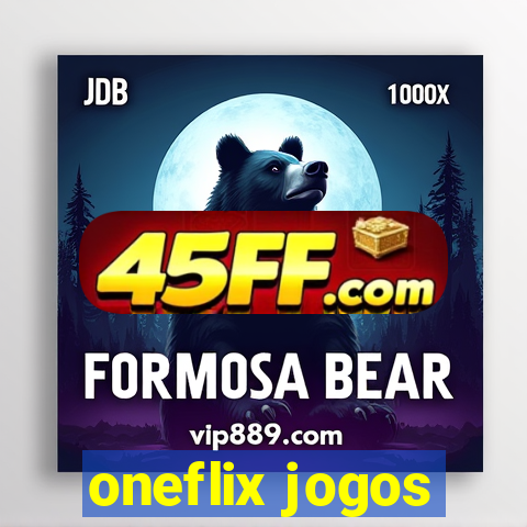 oneflix jogos